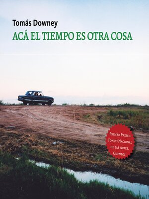 cover image of Acá el tiempo es otra cosa